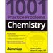 Chemistry: 1001 Practice Problems for Dummies (+ Free Online Practice)