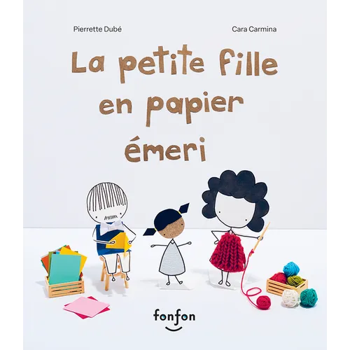 La Petite Fille En Papier Émeri