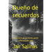 Dueño de recuerdos: Por qué al borrarte de mi mente, podré volar una vez más.