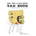 The "Not a Tax Book" Tax Book: Powerful tax strategies told in relatable stories
