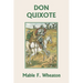 Don Quixote of La Mancha (Yesterday's Classics)