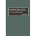 Biosociology: An Emerging Paradigm