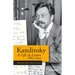 Kandinsky: A Life in Letters 1889-1944