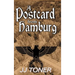 A Postcard from Hamburg: A WW2 spy story