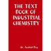 The Text Book of Industrial Chemistry