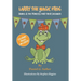 Larry the Magic Frog: Daniel & The Princess Find Their Soulmate
