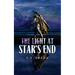 The Light at Star's End