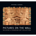 Pictures on the Wall: Building a Canadian Art Collection