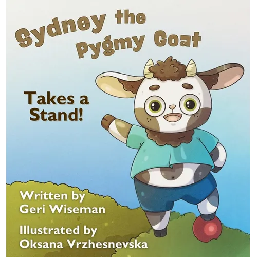Sydney the Pygmy Goat Takes a Stand