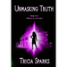 Unmasking Truth