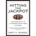 Hitting the Jackpot: The Inside Story of the Richest Indian Tribe in History