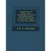 Svenska Siare Och Skalder: Eller, Grunddragen Af Svenska Vitterhetens Häfder, Intill Och Med Gustaf Iii's Tidehvarf, Volume 2