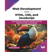Web Development with HTML, CSS, and JavaScript: Create dynamic, responsive websites with ease using HTML, CSS, and JavaScript (English Edition)