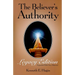 The Believer's Authority: Legacy Edition: Expanded with New Material