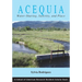 Acequia: Water Sharing, Sanctity, and Place
