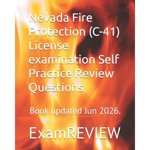 Nevada Fire Protection (C-41) License examination Self Practice Review Questions