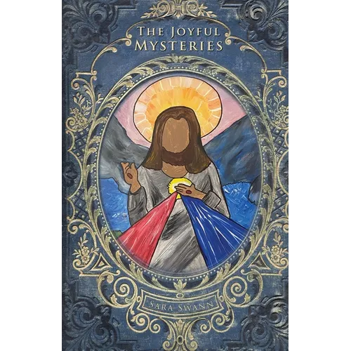 The Joyful Mysteries