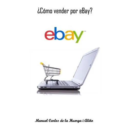 ¿Cómo vender por eBay?