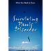 Surviving Panic Disorder: What You Need to Know