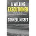 A Willing Executioner