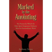 Marked by the Anointing: The Process by Which the Holy Spirit Empowers Ordinary Men for Extraordinary Work