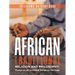 African Traditional Religion and Philosophy: Essays on an Ancestral Religious Heritage