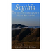 Scythia: The History and Legacy of the Scythians