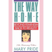 The Way Home: Beyond Feminism, Back to Reality