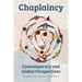 Chaplaincy: Contemporary and Global Perspectives