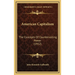 American Capitalism: The Concepts Of Countervailing Power (1952)