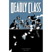Deadly Class Volume 12: A Fond Farewell Part Two