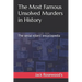 The Most Famous Unsolved Murders in History: The serial killers' encyclopedia