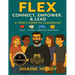 Flex: Connect, Empower, & Lead - A Teen's Guide to Leadership