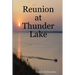 Reunion at Thunder Lake