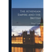 The Athenian Empire and the British