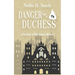 Danger for a Duchess