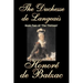 The Duchesse de Langeais, Book Two of 'The Thirteen' by Honore de Balzac, Fiction, Literary, Historical