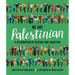 We Are Palestinian: A Celebration of Culture and Tradition