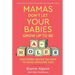 Mamas Don't Let Your Babies Grow Up to Be A-Holes: Unfiltered Advice on How to Raise Awesome Kids