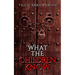 What the Children Know