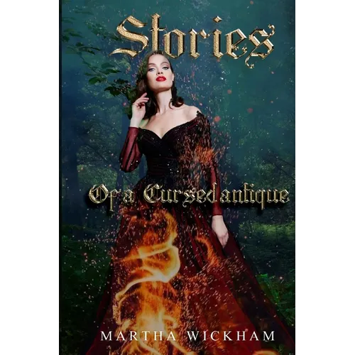 Stories of a Cursed Antique: Fairytales and Magic