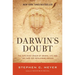 Darwin's Doubt: The Explosive Origin of Animal Life and the Case for Intelligent Design