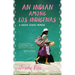 An Indian Among Los Indígenas: A Native Travel Memoir