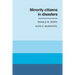 Minority Citizens in Disasters