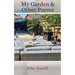 My Garden & Other Poems