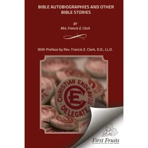 Bible Autobiographies and Other Bible Stories