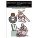 Life in God's Management Corps: Lessons on Living a Principle Centered Government Career