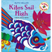 Kites Sail High: A Book about Verbs