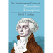 The Revolutionary Career of Maximilien Robespierre