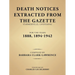 Death Notices Extracted from the Gazette (Farmerville, Louisiana) for the Years 1888, 1894-1942